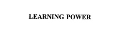 LEARNING POWER
