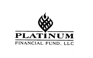 PLATINUM FINANCIAL FUND, LLC