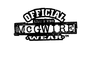 OFFICIAL MCGWIRE WEAR EST.1998