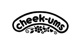 CHEEK-UMS