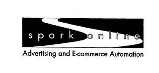 SPARK ONLINE ADVERTISING AND E-COMMERCE AUTOMATION