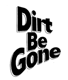 DIRT BE GONE