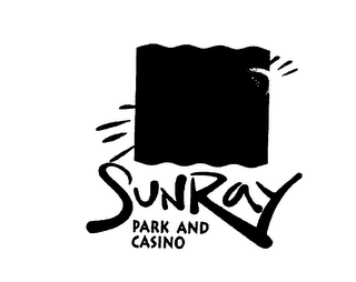 SUNRAY PARK AND CASINO