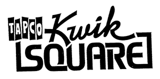 TAPCO KWIK SQUARE