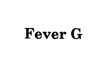 FEVER G