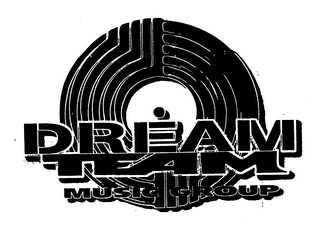 DREAM TEAM MUSIC GROUP