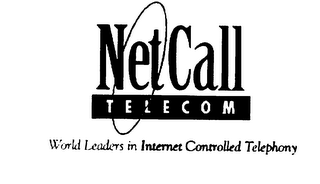 NETCALL TELECOM WORLD LEADERS IN INTENET CONTROLLED TELEPHONY