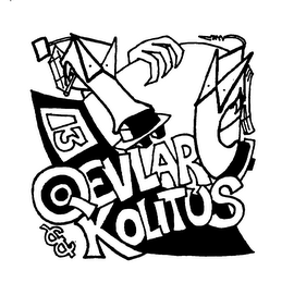 QEVLAR & KOLITUS