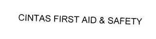 CINTAS FIRST AID & SAFETY