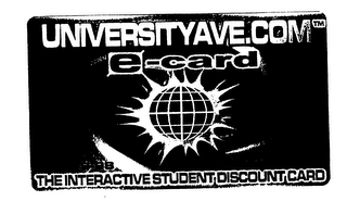 UNIVERSITYAVE.COM E-CARD THE INTERACTIVE STUDENT DISCOUNT CARD