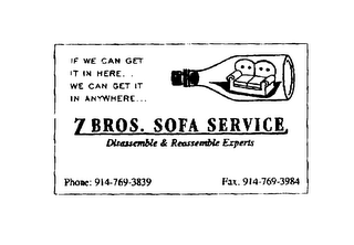 IF WE CAN GET IT IN HERE...WE CAN GET IT IN ANYWHERE...  Z BROS. SOFA SERVICE DISSASSEMBLE & REASSEMBLE EXPERTS