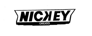 NICKEY CHICAGO