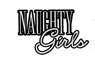 NAUGHTY GIRLS