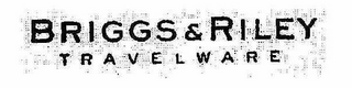 BRIGGS & RILEY TRAVELWARE