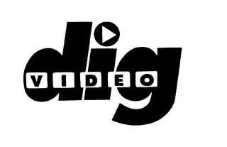 DIG VIDEO