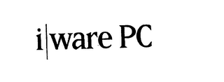 I WARE PC