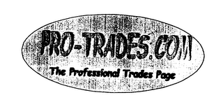 PRO-TRADES.COM THE PROFESSIONAL TRADES PAGE