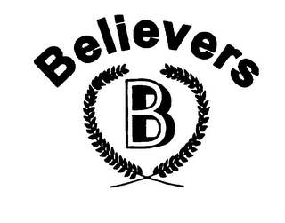 B BELIEVERS