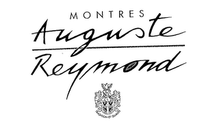 MONTRES AUGUSTE REYMOND TRADITION ET QUALITE