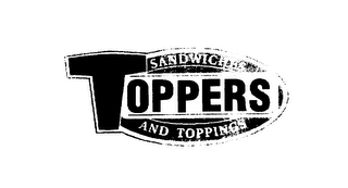 TOPPERS SANDWICHES AND TOPPINGS