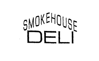 SMOKEHOUSE DELI