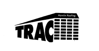 TRAC HAMLIN ROOFING