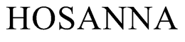 HOSANNA