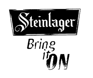 STEINLAGER BRING IT ON