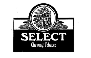 SELECT CHEWING TOBACCO