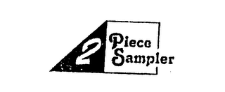 2 PIECE SAMPLER