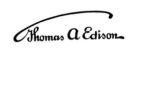 THOMAS A EDISON