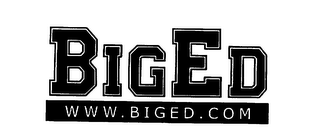 BIGED WWW.BIGED.COM