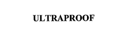 ULTRAPROOF