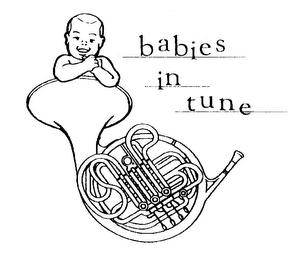 BABIES IN TUNE