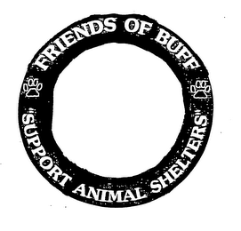 FRIENDS OF BUFF' AND "SUPPORT ANIMAL SHELTERS