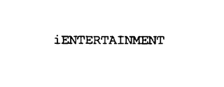 IENTERTAINMENT