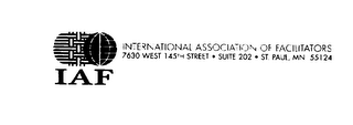 IAF INTERNATIONAL ASSOCIATION OF FACILITATORS 7630 WEST 145TH STREET - SUITE 202 - ST. PAUL, MN 55124