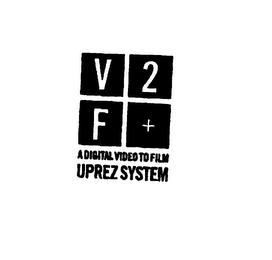 V2F+ A DIGITAL VIDEO TO FILMI UPREZ SYSTEM