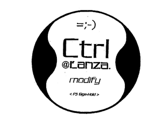 =;-) CTRL @L'ANZA.  MODIFY