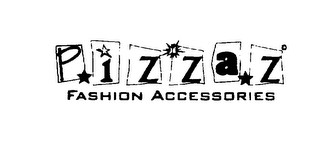 PIZZAZ FASHION ACCESSORIES