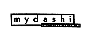 MYDASHI FAST FRESH JAPANESE