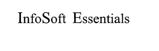 INFOSOFT ESSENTIALS