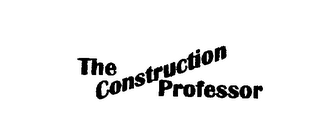 THE CONSTRUCTION PROFESSOR