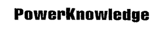 POWERKNOWLEDGE