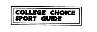 COLLEGE CHOICE SPORT GUIDE