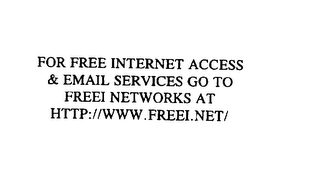 FOR FREE INTERNET ACCESS & EMAIL SERVICES GO TO FREEI NETWORKS AT HTTP://WWW.FREEI.NET/