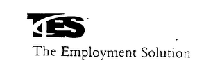 TES THE EMPLOYMENT SOLUTION