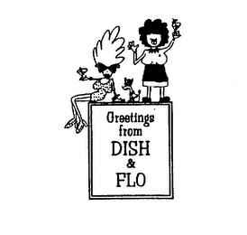 GREETINGS FROM DISH & FLO