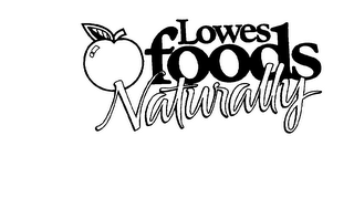 LOWES FOODS NATURALLY