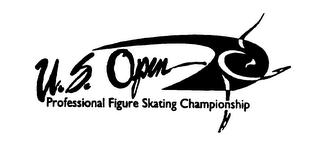 U.S. OPEN PROFESSIONAL FIGURE SKATING CHAMPIONSHIP